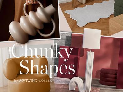 Trend we love: chunky shapes