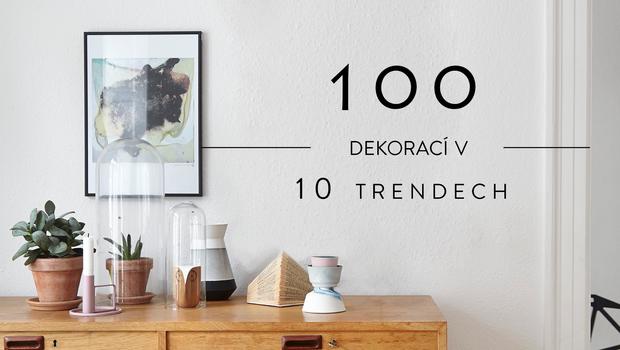 100 dekorací v 10 trendech