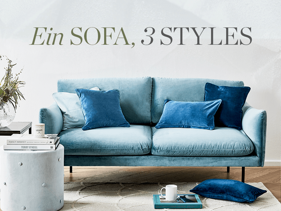 1 Sofa, 3 Styling-Ideen 