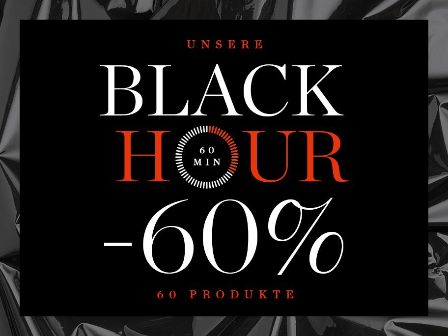 60 60 60: BLACK HOUR Friday Deals