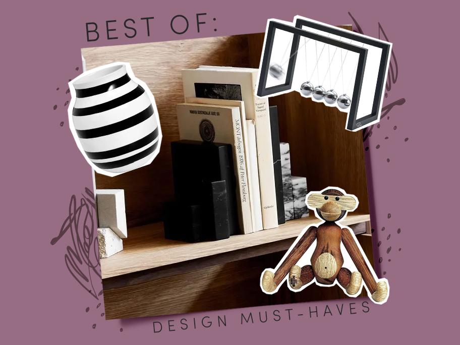 BEST OF: Design-Must-haves