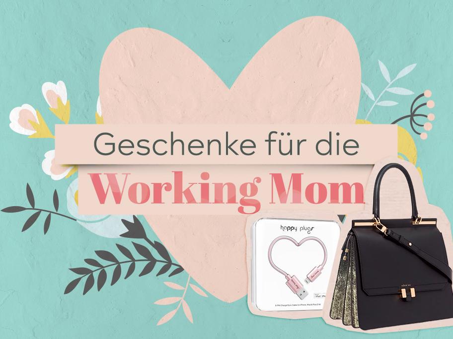 Geschenke für die Working Mom