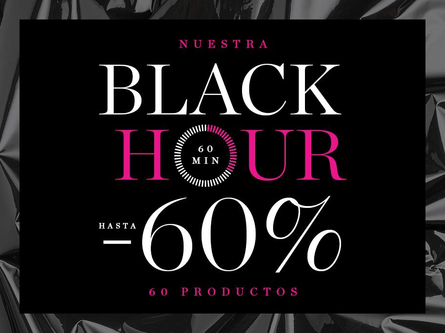 60 60 60: BLACK HOUR Saturday Sale