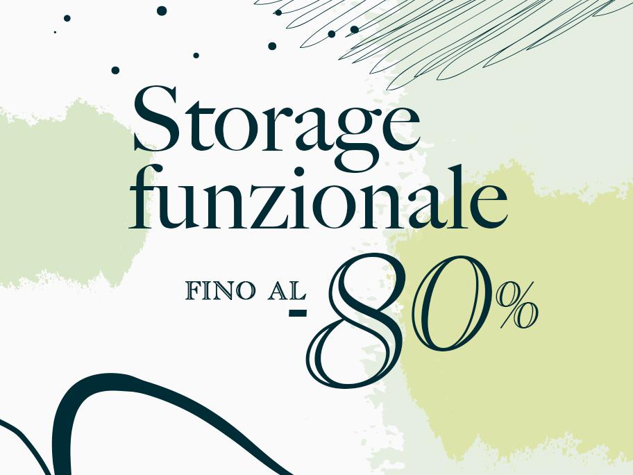 Storage Funzionale fino a -80%
