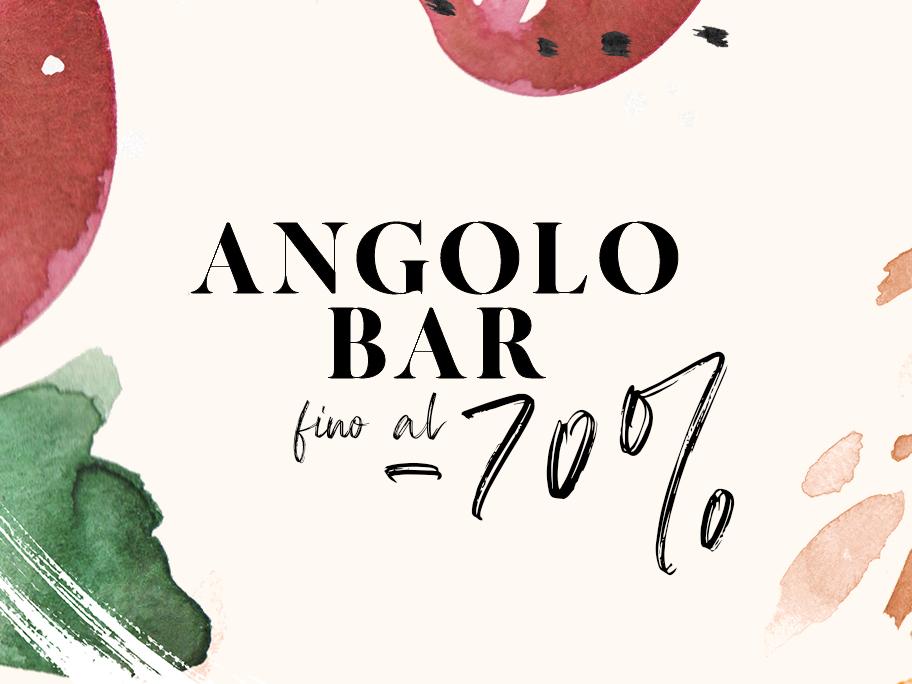 Angolo Bar fino al -70%