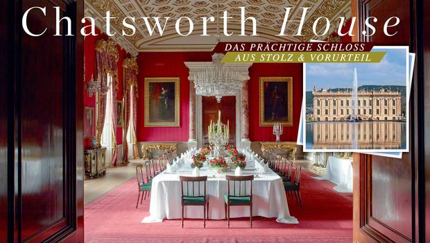 Chatsworth House Der Landschloss Look Wie Aus Hollywood